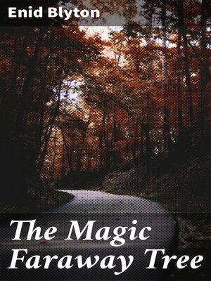 cover image of The Magic Faraway Tree